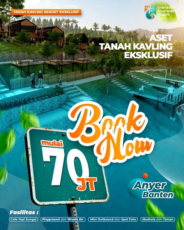 Book Now! Aset tanah kavling eksklusif😍#granadariversideresort #anyerbeach #anyeranyer #kavling